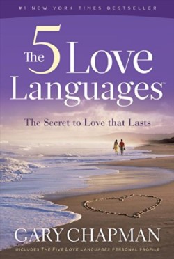 5 Love Languages by Gary Chapman