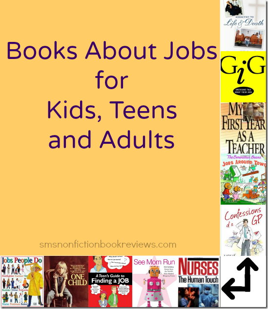 Books About Jobs for Kids, Teens and Adults