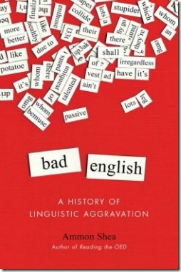 Bad English by Ammon Shea