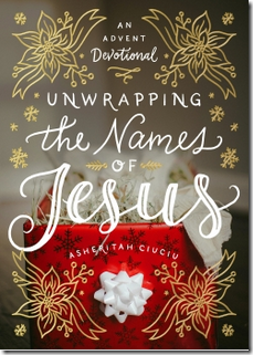 Book Review of Unwrapping the Names of Jesus by Asheritah Ciuciu