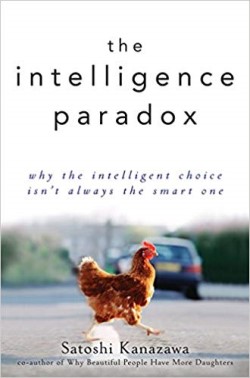 A Book Review of The Intelligence Paradox by Satoshi Kanazawa