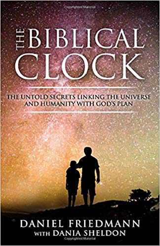 A book review of The Biblical Clock: The Untold Secrets Linking The Universe and Humanity With God's Plan by Daniel Friedmann with Dania Sheldon