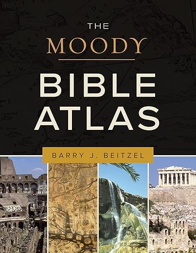 A book review of The Moody Bible Atlas by Barry J. Beitzel