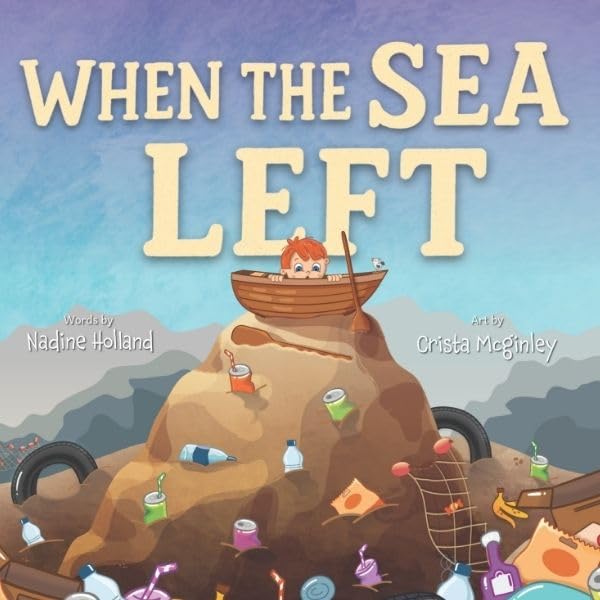 A book review of When the Sea Left  by Nadine Holland